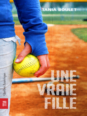 cover image of Une vraie fille